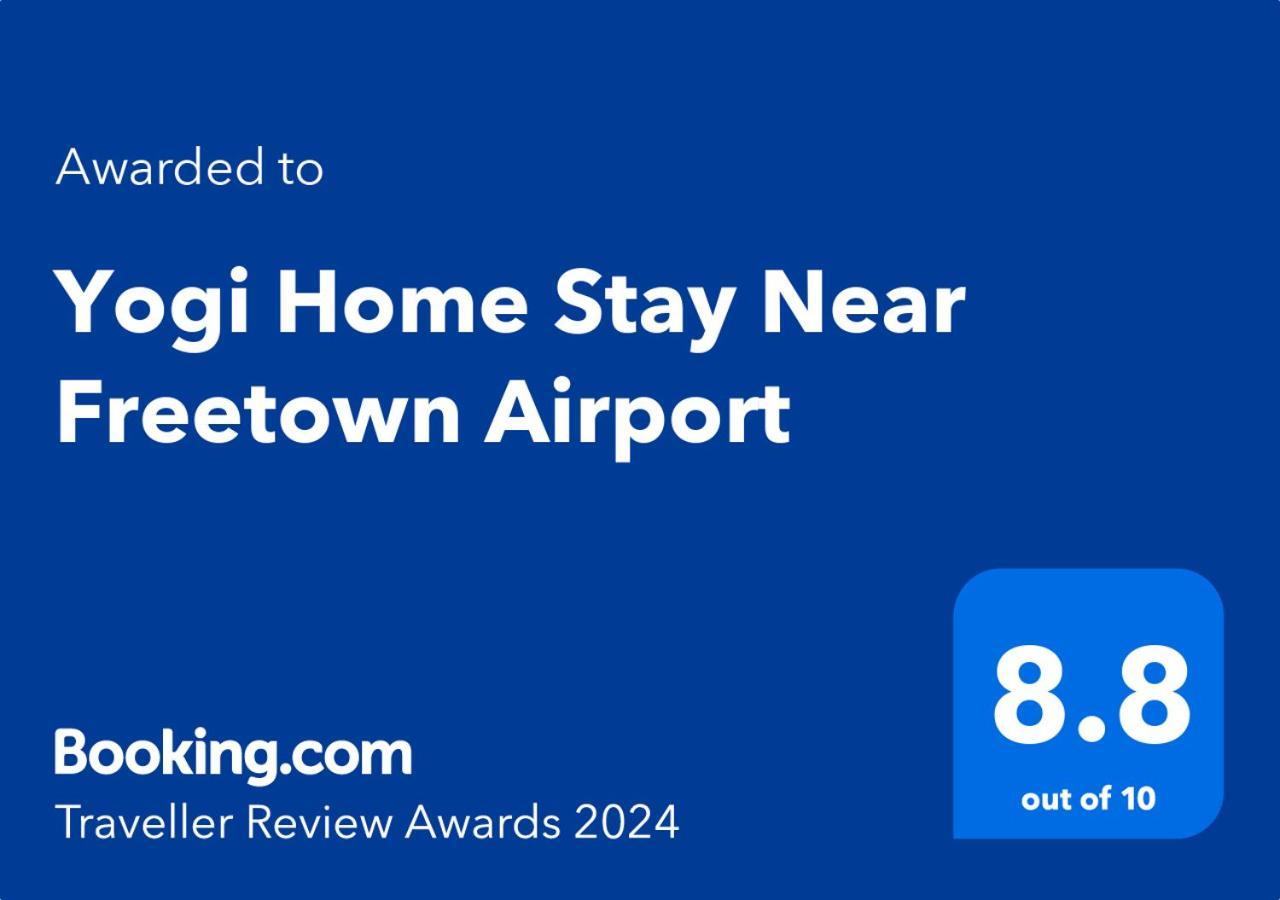 Yogi Home Stay Near Freetown Airport Exterior foto