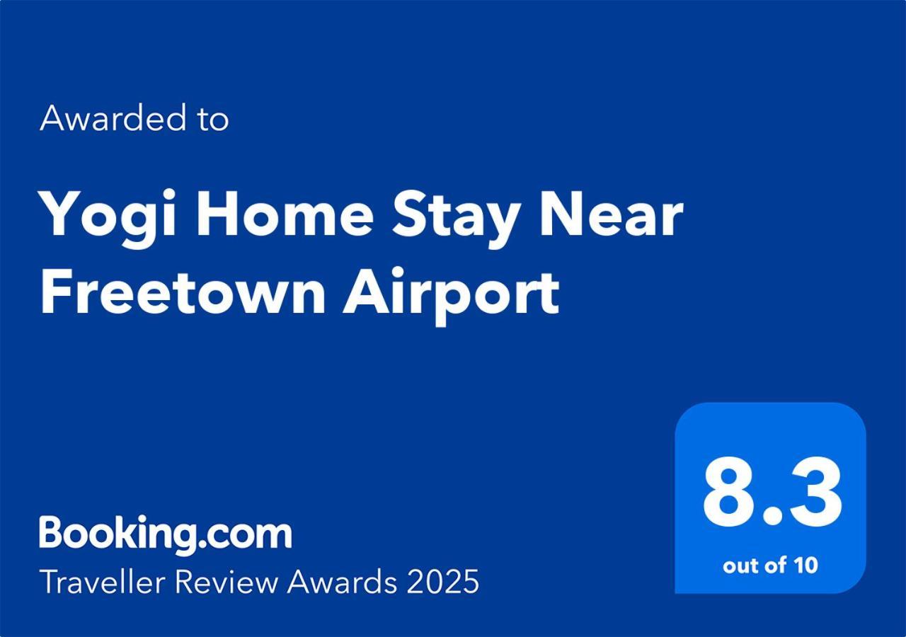 Yogi Home Stay Near Freetown Airport Exterior foto