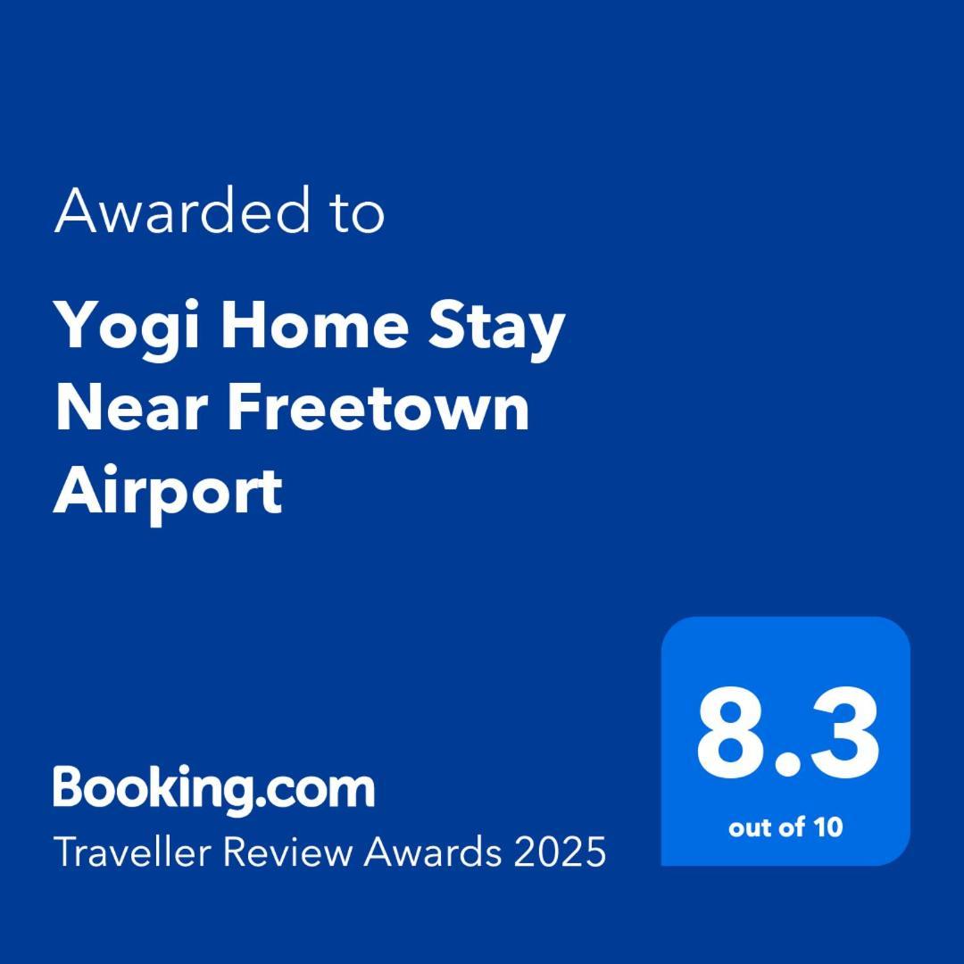 Yogi Home Stay Near Freetown Airport Exterior foto